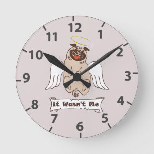 Horloge Ronde C'était pas moi ange pug citation drôle