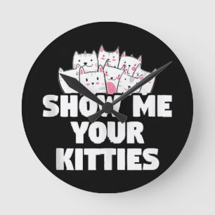 Horloge Ronde Chat Montre-moi tes chatons