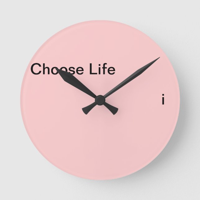 Horloge Ronde Choisir la vie (Recto)