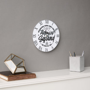 Horloge Ronde Citation drôle pour l'organisation du chaos Admin