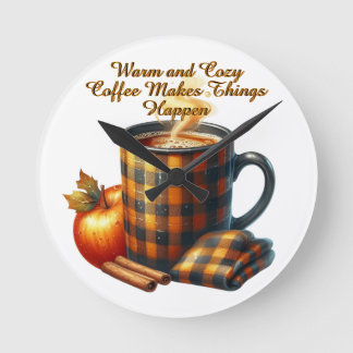 Horloge Ronde Coffee Makes Things Happen