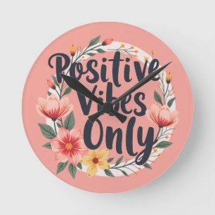 Horloge Ronde Conception de couronne florale « Vibes Positives U