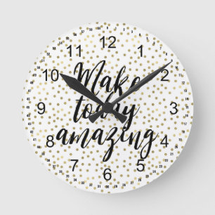 Horloge Ronde Confettis points dorés rendent aujourd'hui incroya