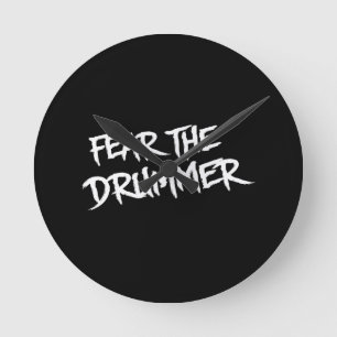 Horloge Ronde Craignez le batteur