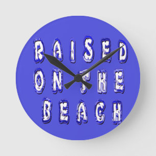 Horloge Ronde Create Your Own Inspirational Beach Life