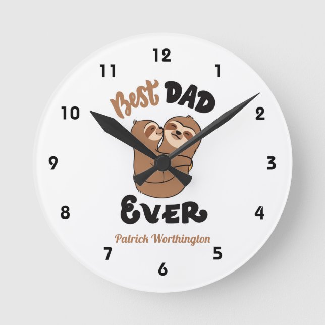 Horloge Ronde Cute Best Dad Ever Sloth (Recto)