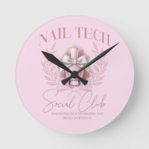 Horloge Ronde Cute Nail tech Coquette Nail Polonais Social Club