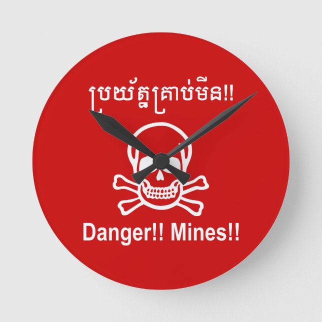 Horloge Ronde Danger ! ! Les mines ! ! SYMBOLE ☠ Cambodgien Khme (Recto)