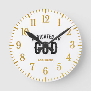 HORLOGE RONDE DÉDIÉ À DIEU COOL PERSONNALISABLE NOIR TEXTE