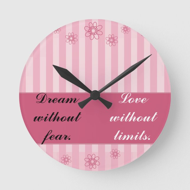 Horloge Ronde Dream without fear, love without limits (Recto)