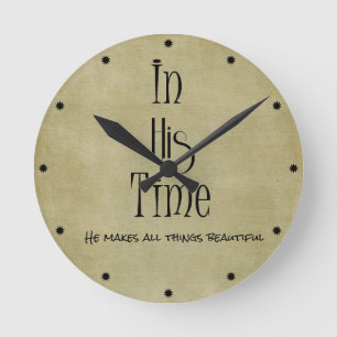 Horloge Ronde En son temps Bible Verse