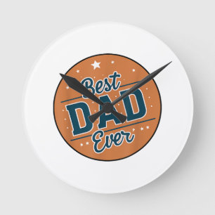 Horloge Ronde Fête des Pères Meilleur Papa du Monde