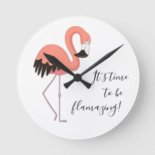 Horloge Ronde Flamant Rose Mignon et Drôle Il est Temps d'être F