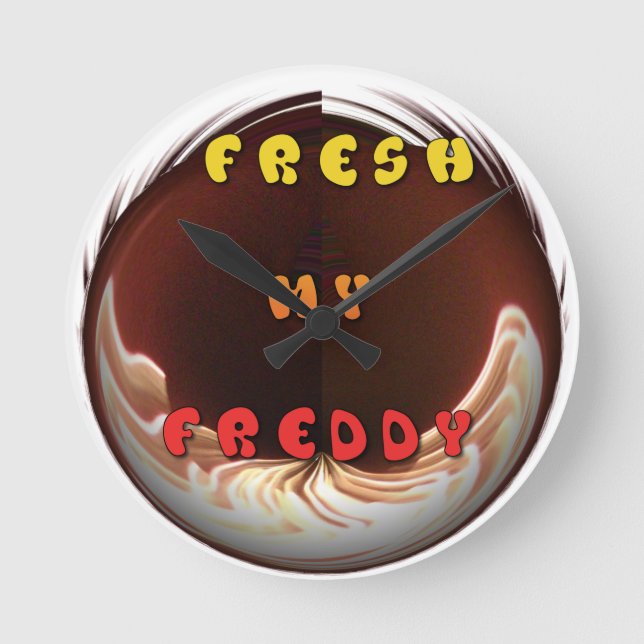 Horloge Ronde Fresh My Freddy Art Print (Recto)