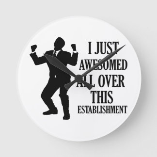 Horloge Ronde Funny awesome