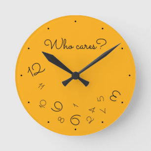Horloge Ronde Funny Who Cares ? Falling Numbers Yellow Quirky