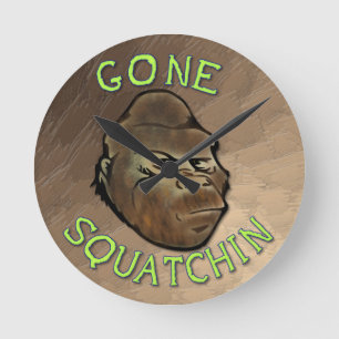 Horloge Ronde Gone Squatchin