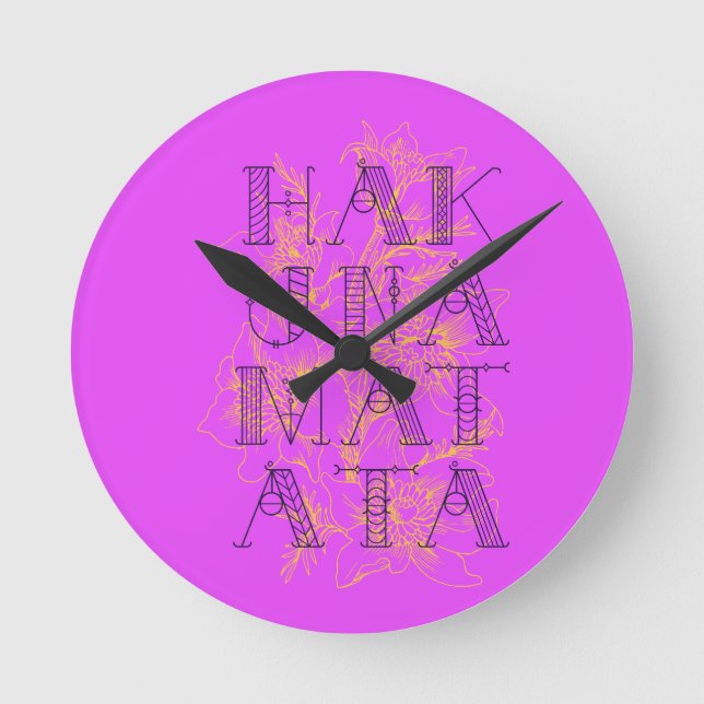 Horloge Ronde Hakuna Matata (Recto)