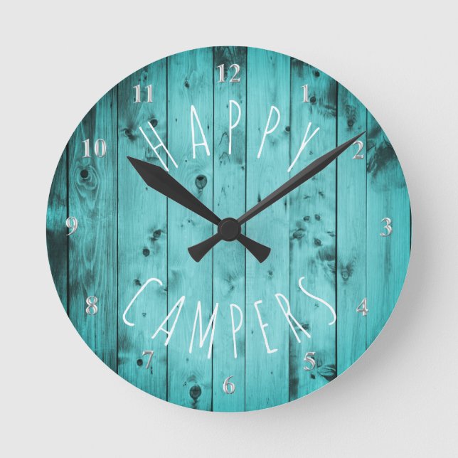 Horloge Ronde Happy Campers Turquoise Wood Retirement RV Camping (Recto)