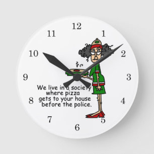 Horloge Ronde Humour de livraison de pizza