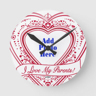 Horloge Ronde I Love My Parents ! Photo Red Hearts