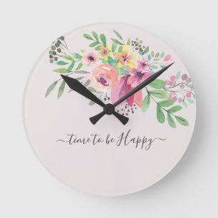 Horloge Ronde Il est temps d'être heureux