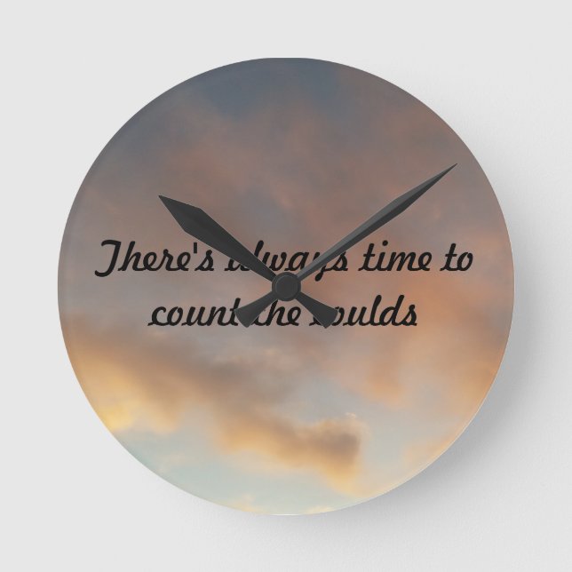 Horloge Ronde Il est toujours temps de compter les nuages (Recto)