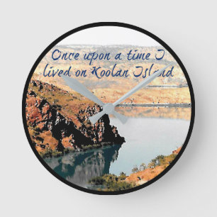 Horloge Ronde Il était une fois j'ai vécu sur l'horloge d'île de