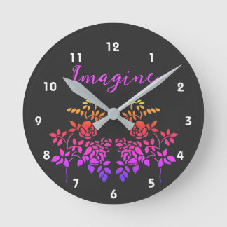 Horloge Ronde Imaginez les fleurs Roses Abstraits mots d'inspira