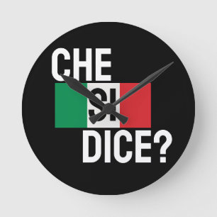 Horloge Ronde Italien : "Che Si Dice ?" "Quoi de neuf ?" Black
