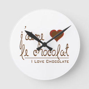 Horloge Ronde J'aime le chocolat, en français !