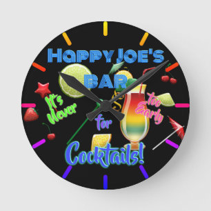 Horloge Ronde Jamais trop tôt pour Cocktails Neon Personnalisé