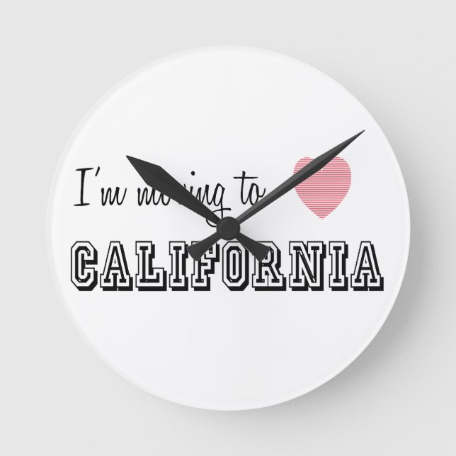Horloge Ronde Je déménage en Californie (Recto)