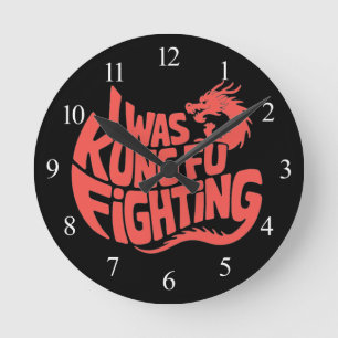 Horloge Ronde Je me battais en kung fu