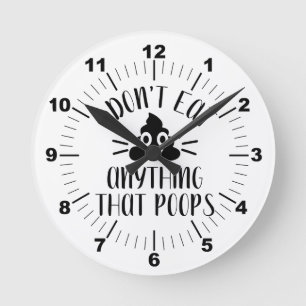 Horloge Ronde Je ne mange rien qui bouffe, Vegan