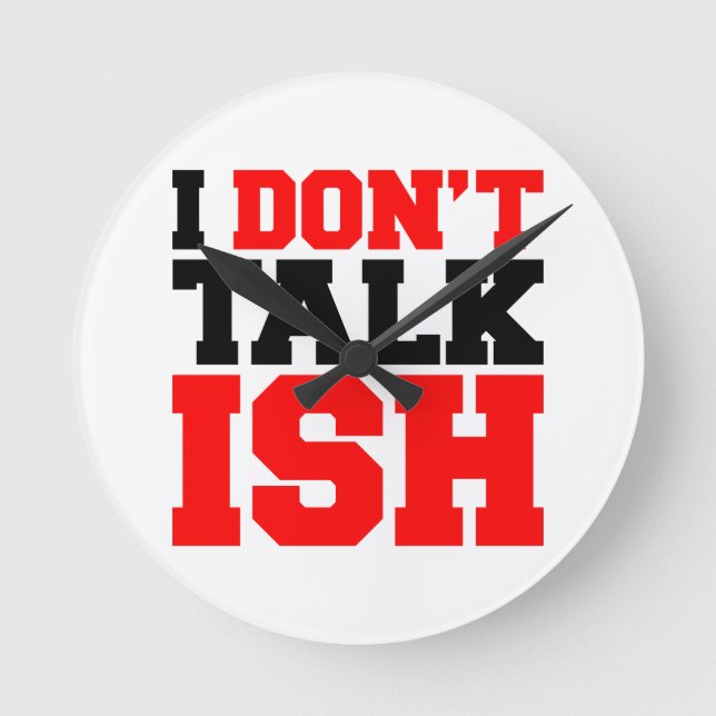 Horloge Ronde Je ne parle pas ISH (Recto)