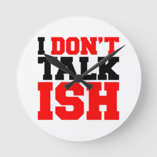 Horloge Ronde Je ne parle pas ISH