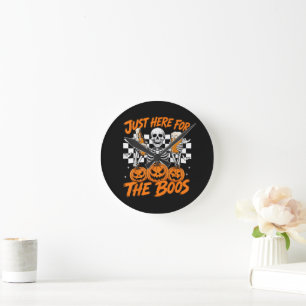 Horloge Ronde Je suis juste ici pour les Boos Halloween squelett