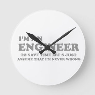 Horloge Ronde Je suis un ingénieur