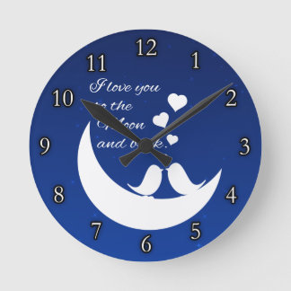 Horloge Ronde Je t'aime sur la Lune et de retour