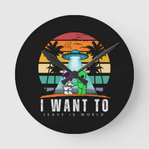Horloge Ronde Je veux quitter ce monde Alien Vintage Sunset