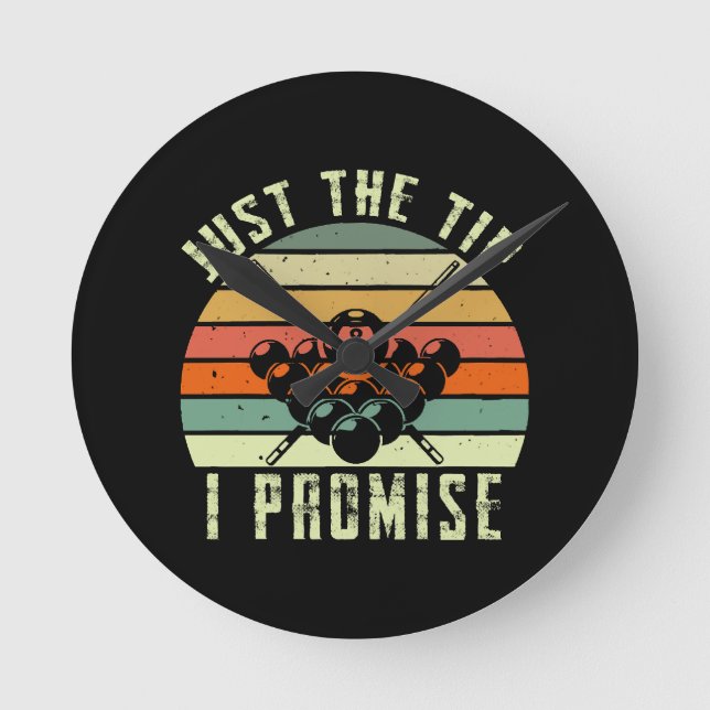 Horloge Ronde Juste la pointe, je promets Billard (Recto)