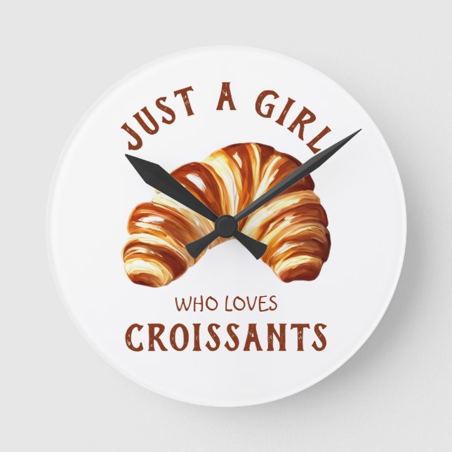 Horloge Ronde Juste une fille qui aime les croissants (Recto)