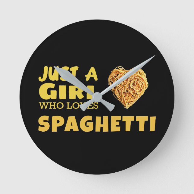 Horloge Ronde Juste une fille qui aime les spaghettis (Recto)