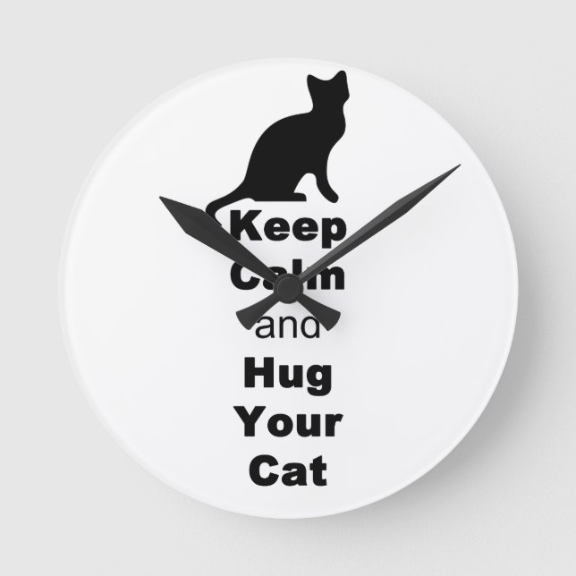 Horloge Ronde Keep Calm and Hug Your Cat (Recto)