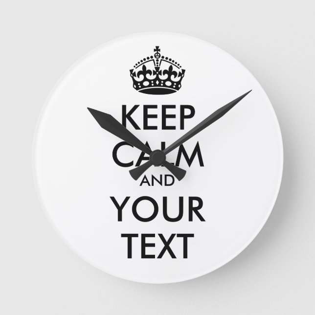 Horloge Ronde KEEP CALM and YOUR TEXT (Recto)