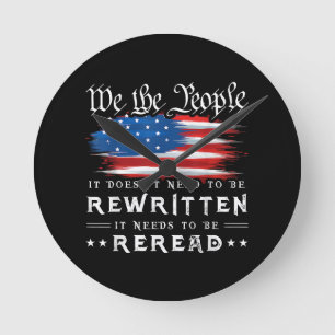 Horloge Ronde La Constitution américaine du drapeau doit être re