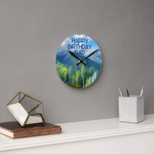 Horloge Ronde La peinture de la montagne Joyeux anniversaire pap