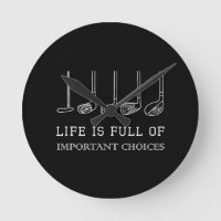 La vie amusante est pleine de choix importants Clu