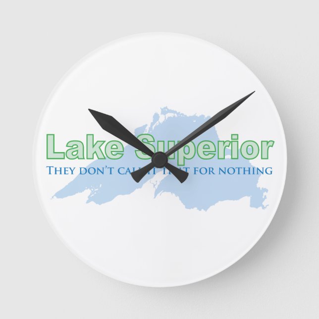 Horloge Ronde Lake Superior; They don't call it that for nothing (Recto)